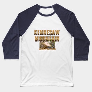 Kennesaw Mountain National Battlefield Baseball T-Shirt